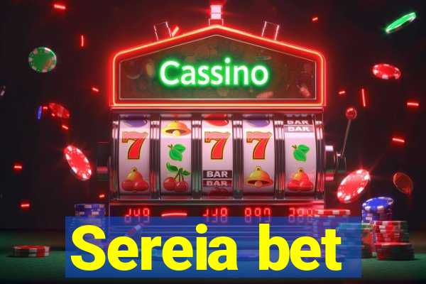 Sereia bet